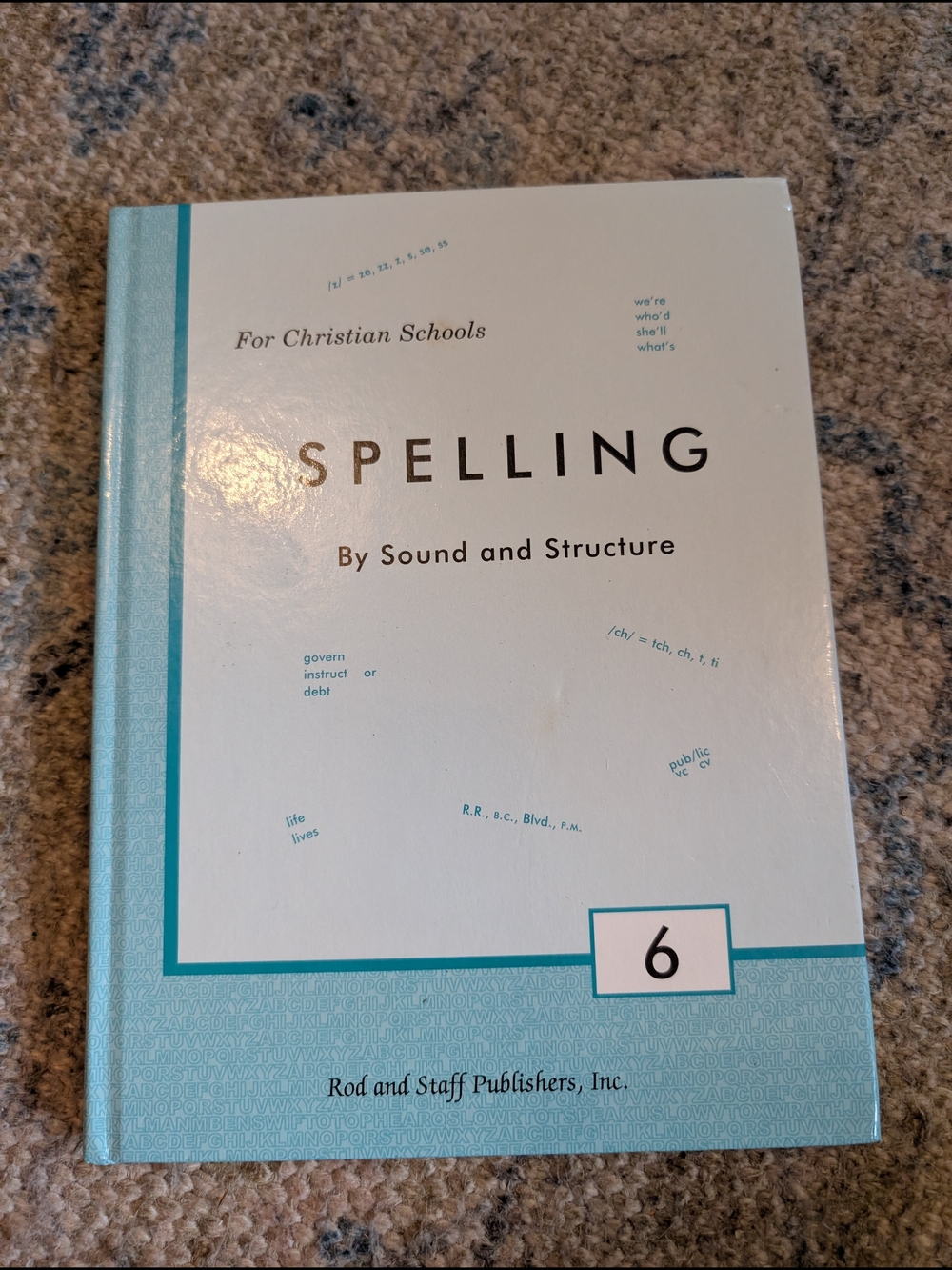 Rod and Staff Spelling Level 6 Workbook - Blue and White